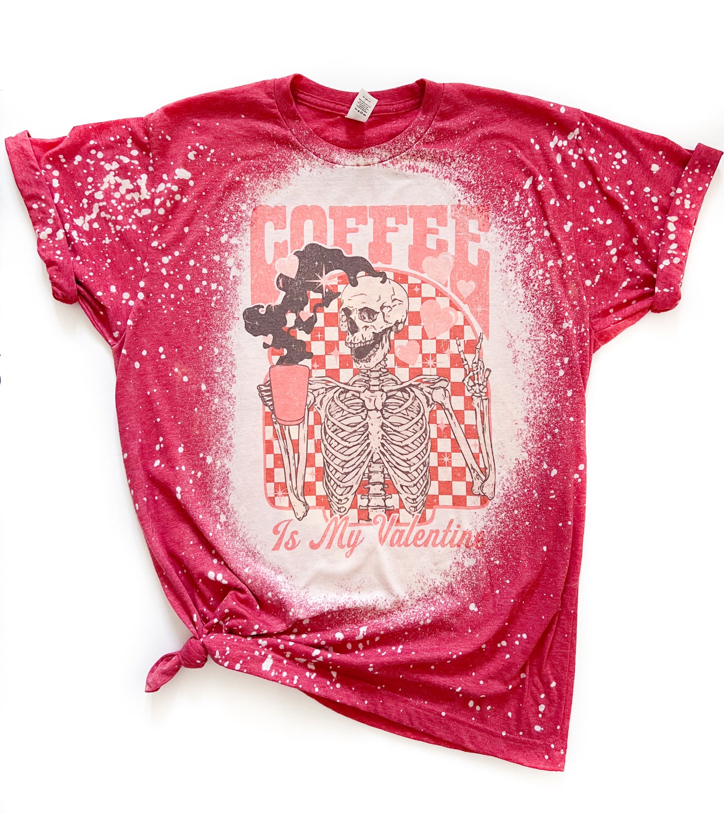 Coffee is My Valentine Bleached Tee