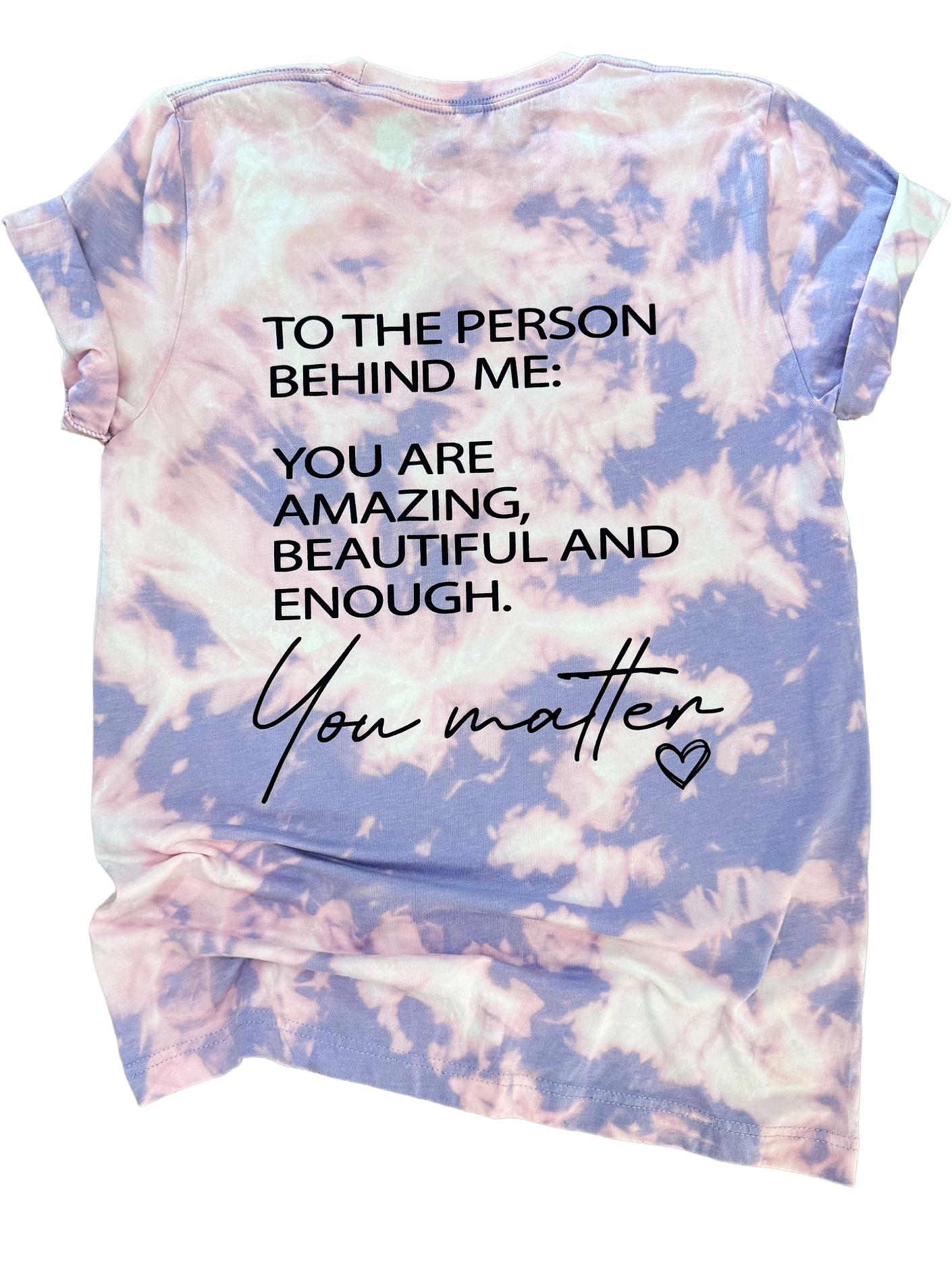 You Matter Tie Dye Tee