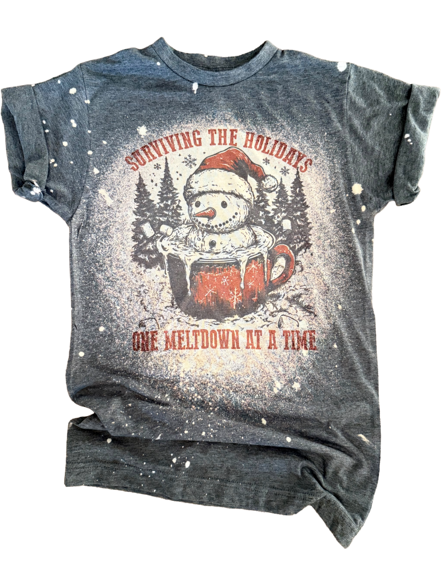Surviving The Holidays One Meltdown At A Time Christmas Bleached Tee