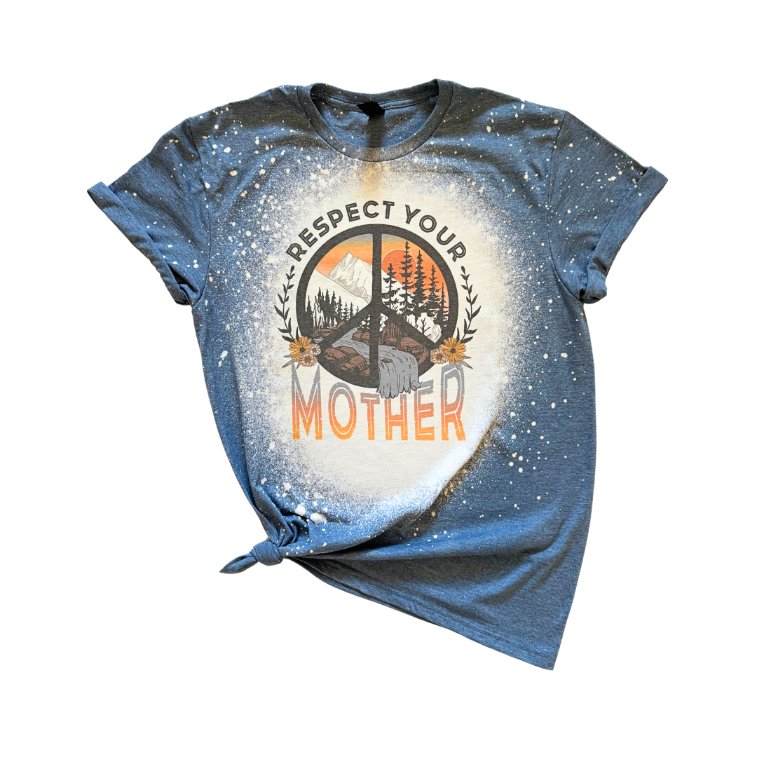 Respect Your Mother Tee Bleached Tee