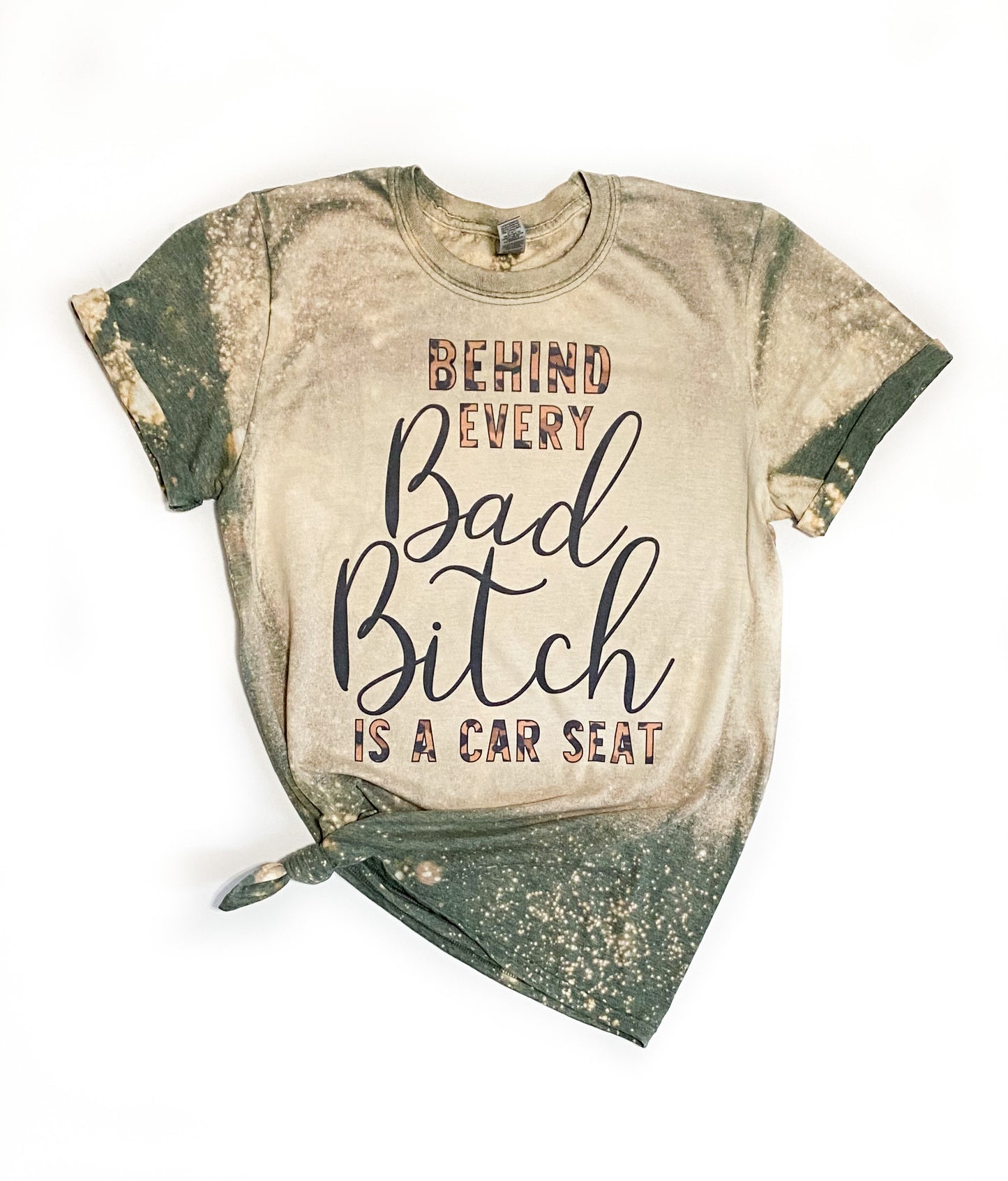 Behind Every Bad B*tch Bleached Tee