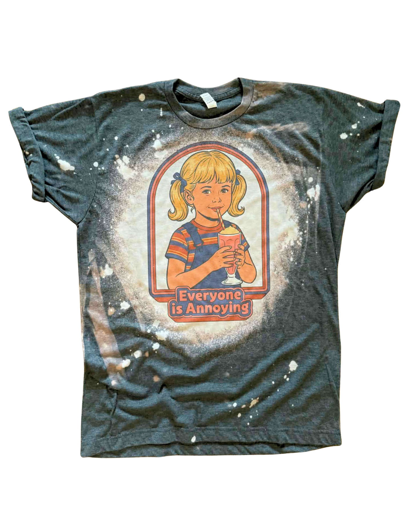 Everyone Is Annoying - Bleached Tee 🙄🧃