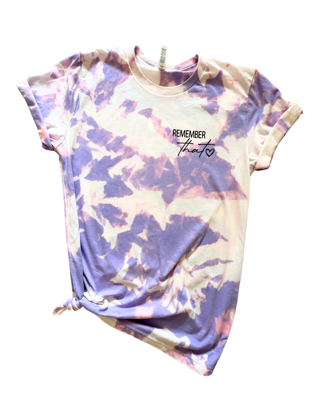 Dear Person Behind Me Tie Dye Tee
