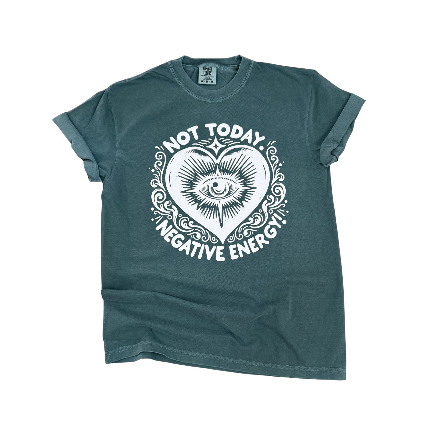 Not Today Negative Energy - Evil Eye Tee 🔮🖤