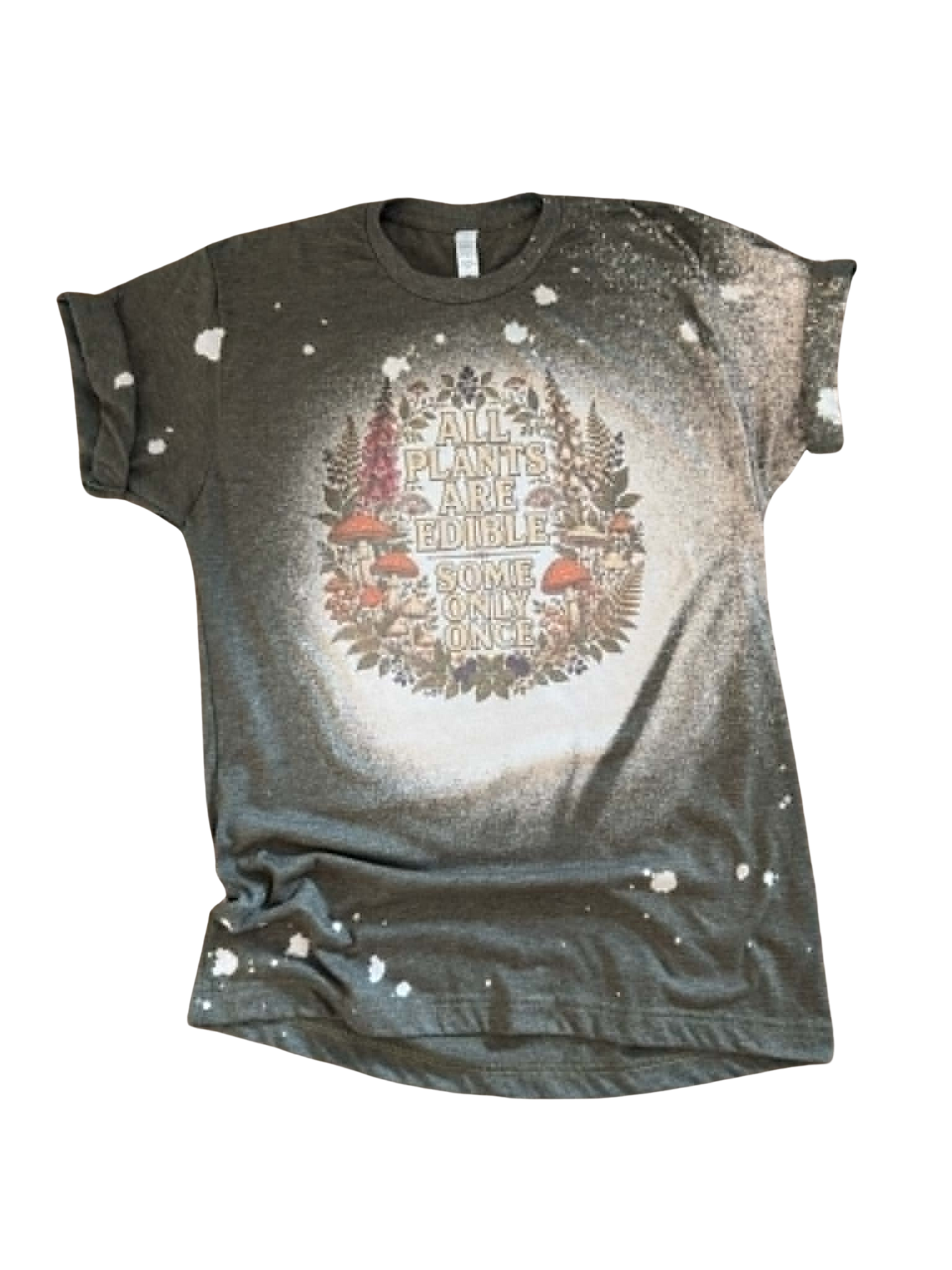 All Plants Are Edible - Bleached Tee 🌿🍄☠️