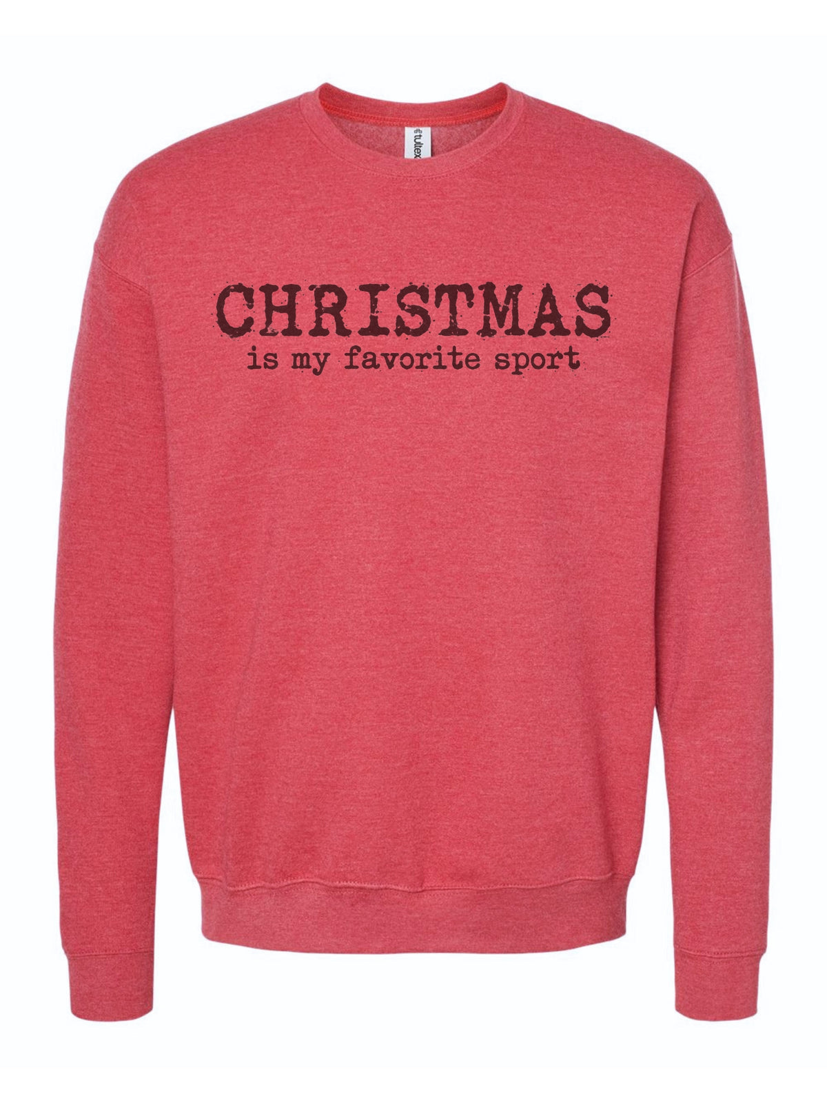 Christmas Is My Favorite Sport Christmas Crewneck Sweatshirt