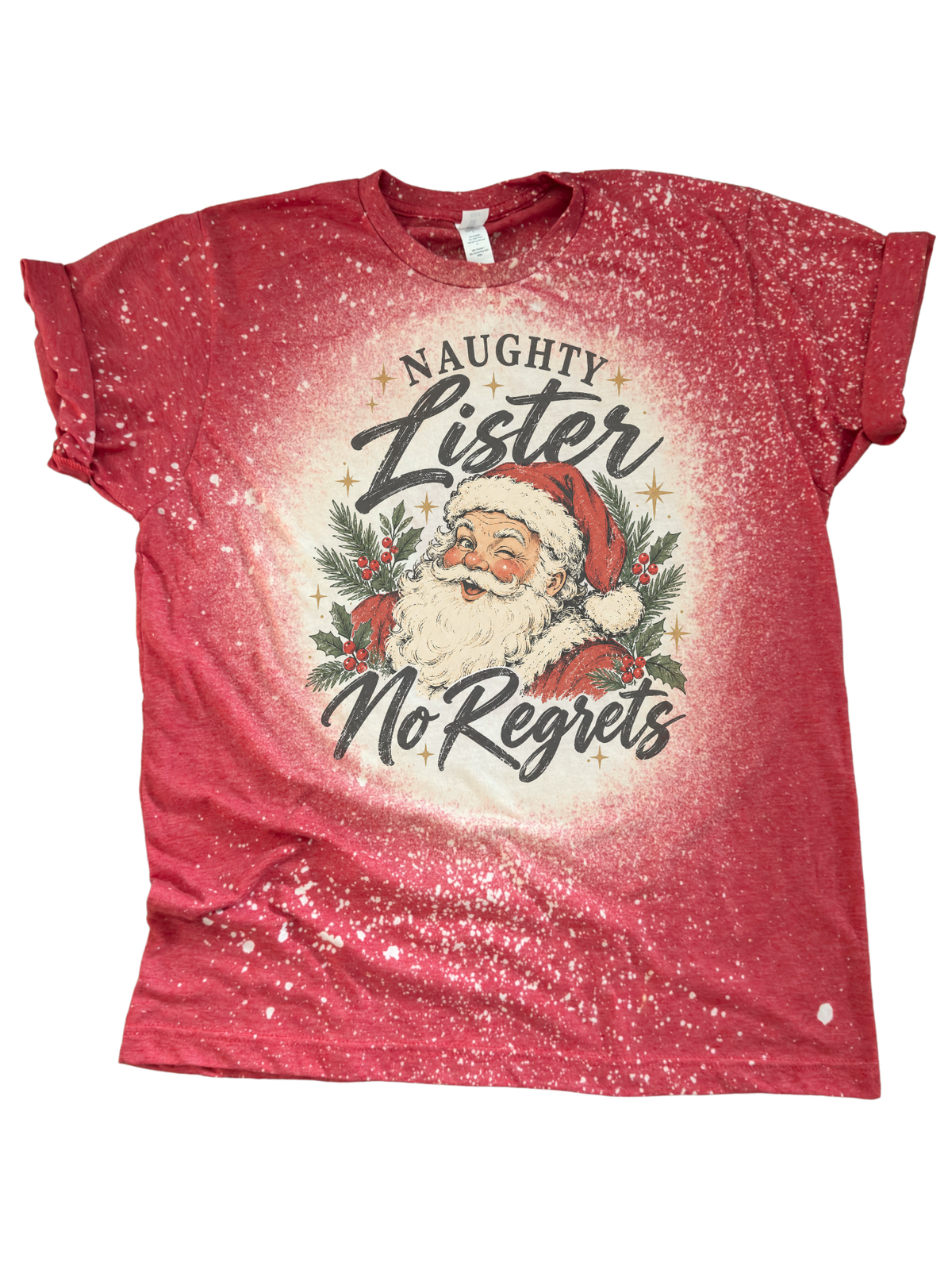 Naughty Lister No Regrets - Christmas Santa Bleached Tee