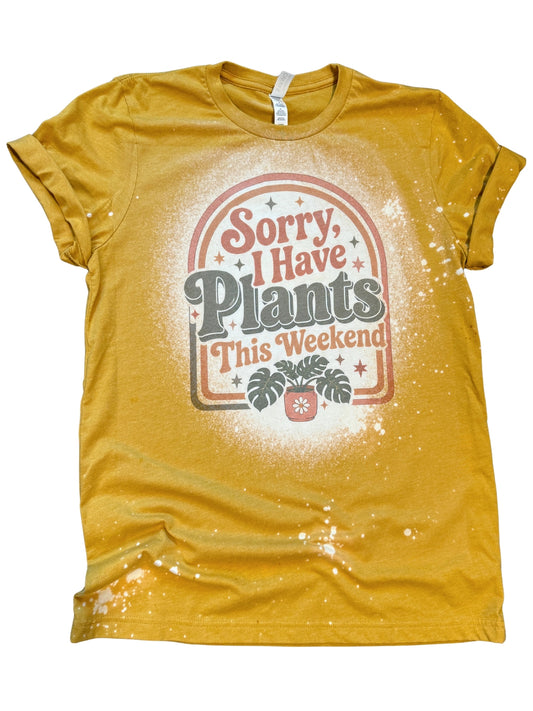Sorry I Have Plants This Weekend Retro Plant Lover Bleached Tee
