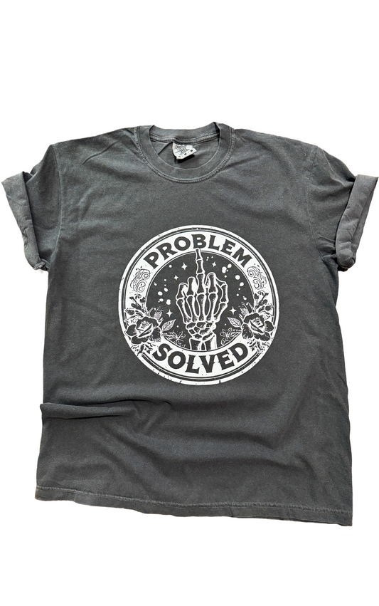Problem Solved Skeleton Hand Tee