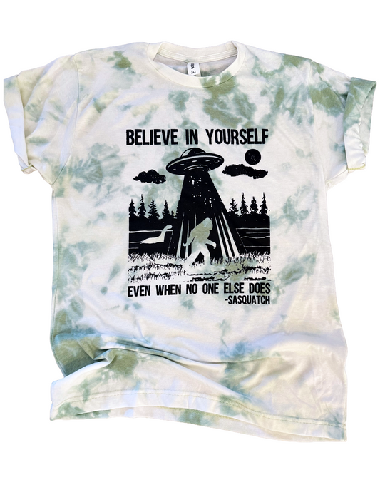Believe In Yourself Alien Sasquatch Loch Ness Tie Dye Tee
