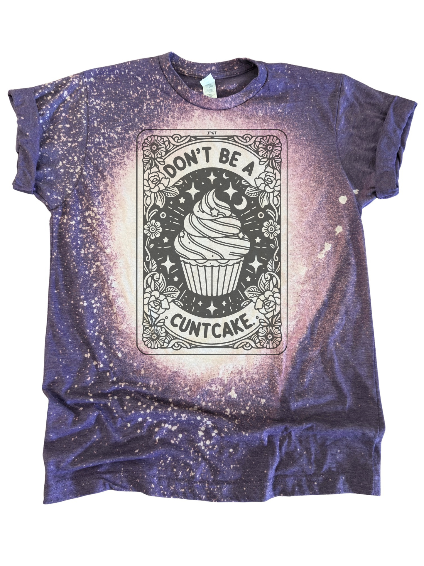 Don't Be a Cuntcake - Bleached Tee 🧁