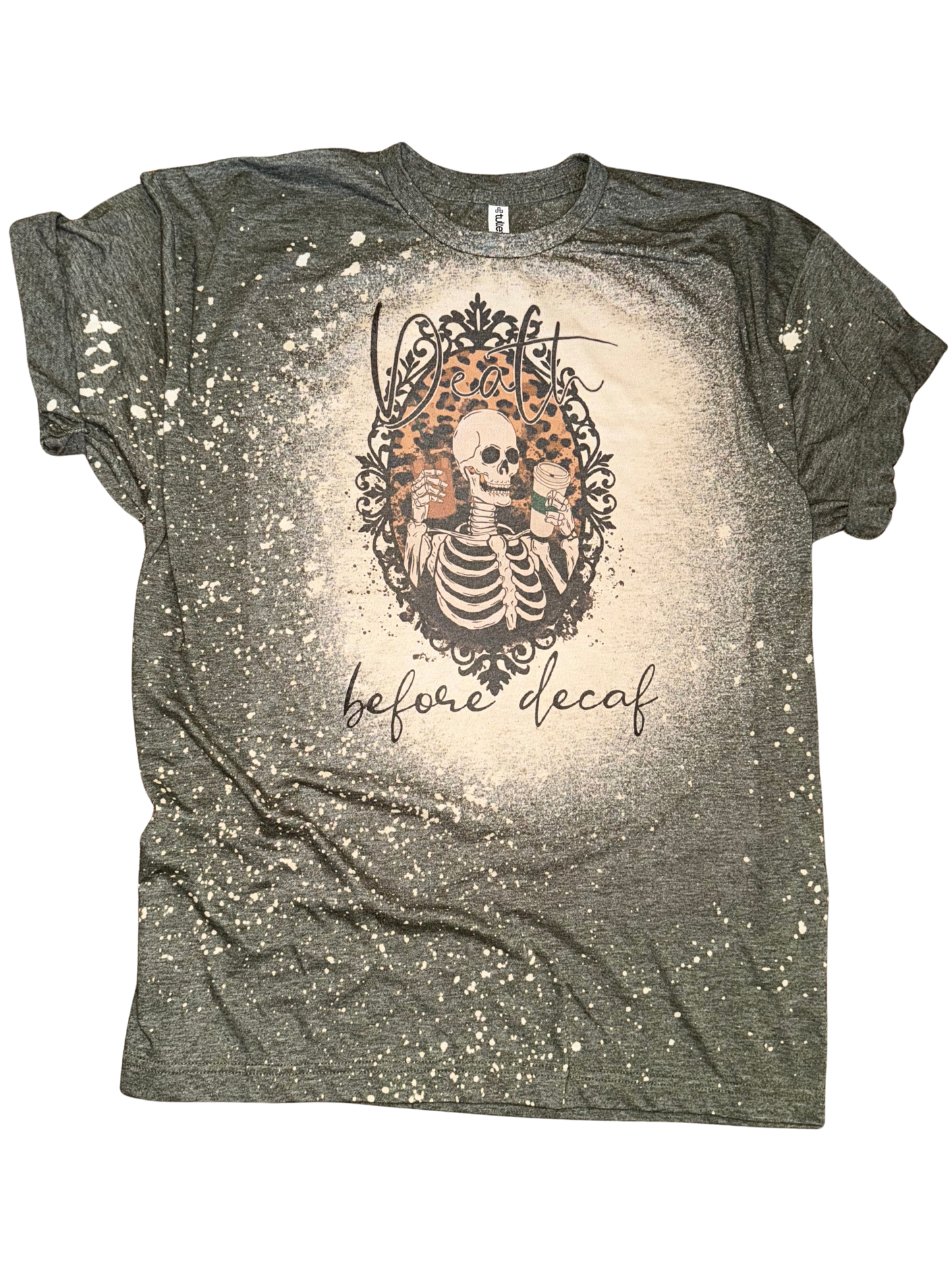 Death Before Decaf – Skeleton Coffee Bleached Tee