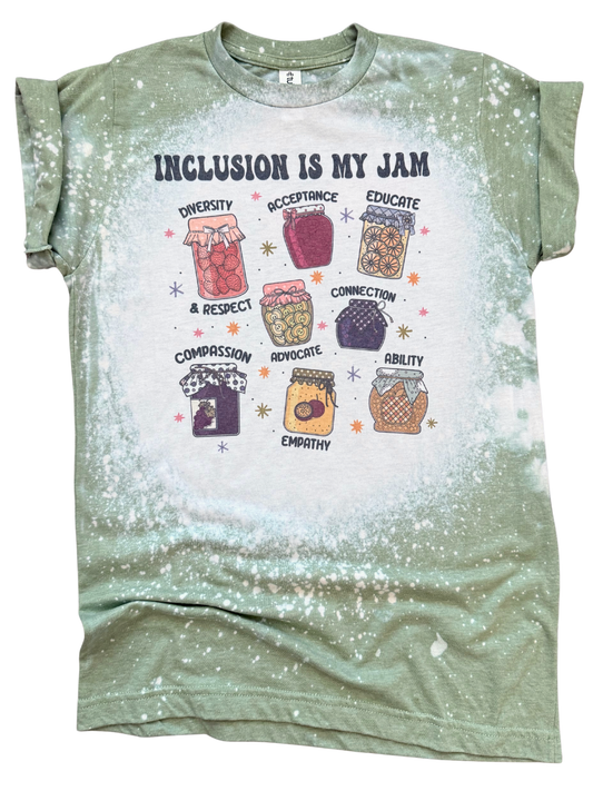 Inclusion Is My Jam – Pride + Support Bleached Tee