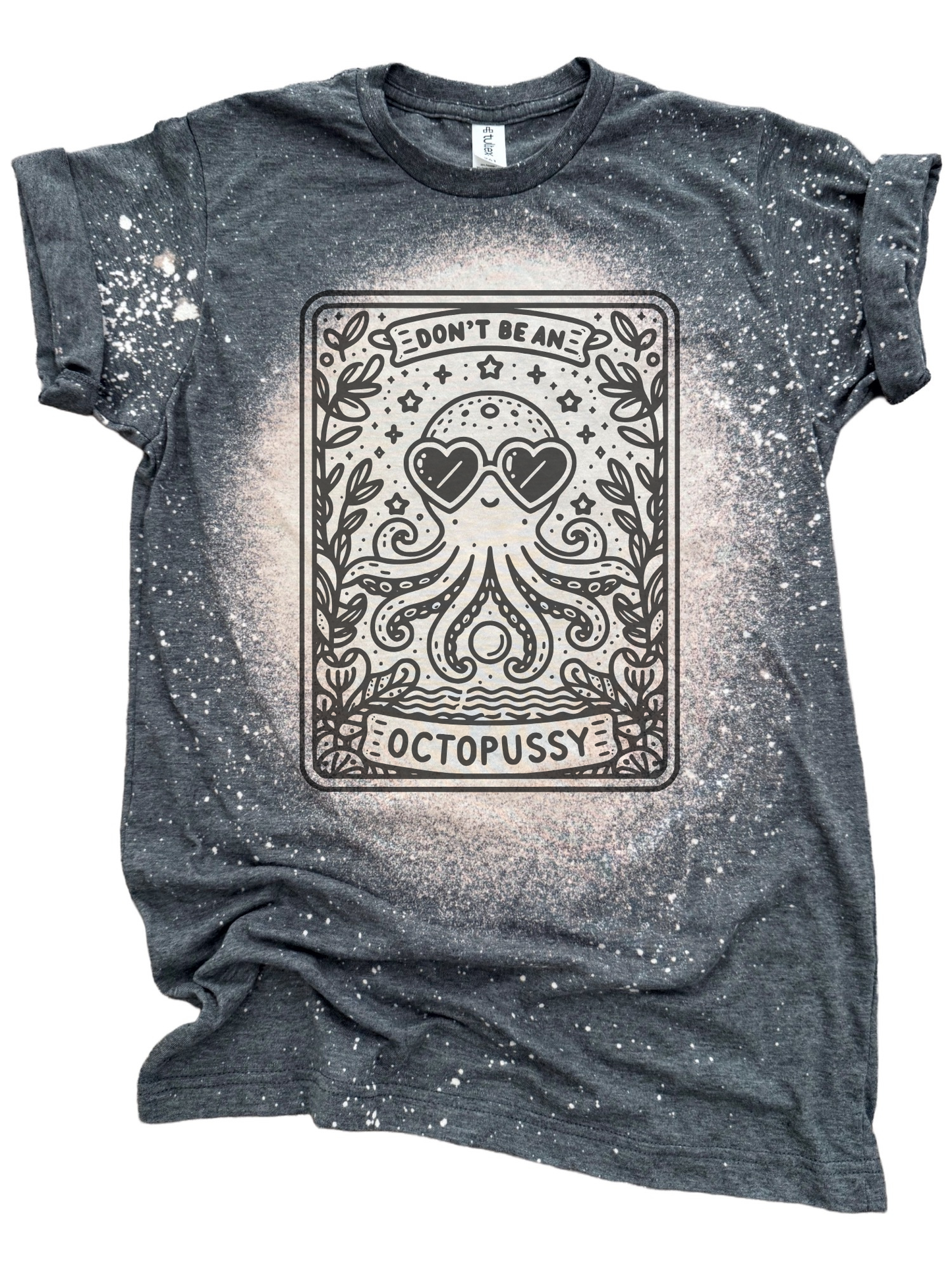 Don't Be an Octopussy – Bleached Funny Octopus Tee 🌊