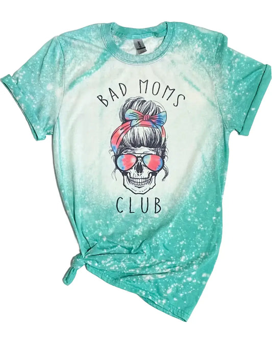Bad Moms Club Bleached Tee