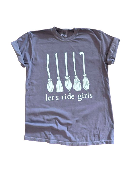 Let’s Ride Girls - Graphic Tee 🧹✨🖤