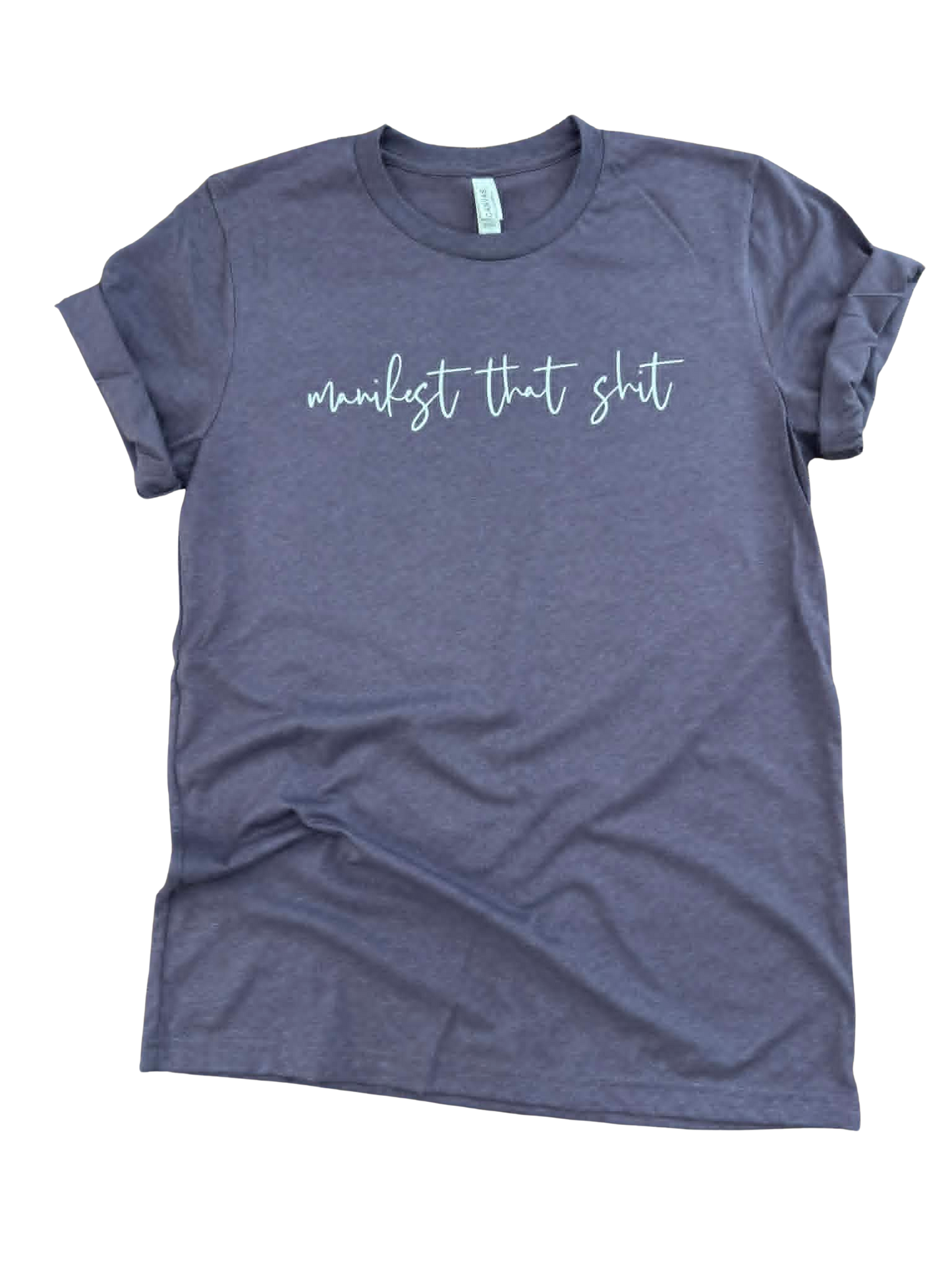 Manifest That Shit - Graphic Tee ✨🔮🖤
