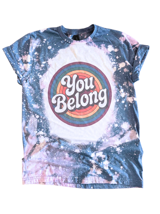 You Belongy – Bleached Tee 🌈✨