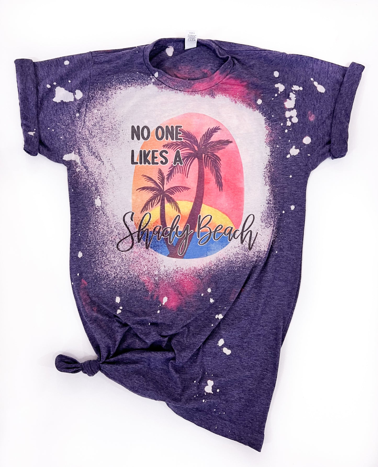 No One Likes a Shady Beach Bleached Tee